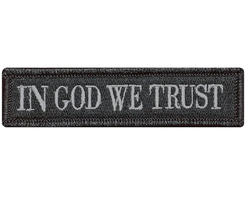 V77 Tactical in god we trust patch Subdued Grey 1"x3.75" hook fastener *Made in USA* - Bullrun Flag Embroidery